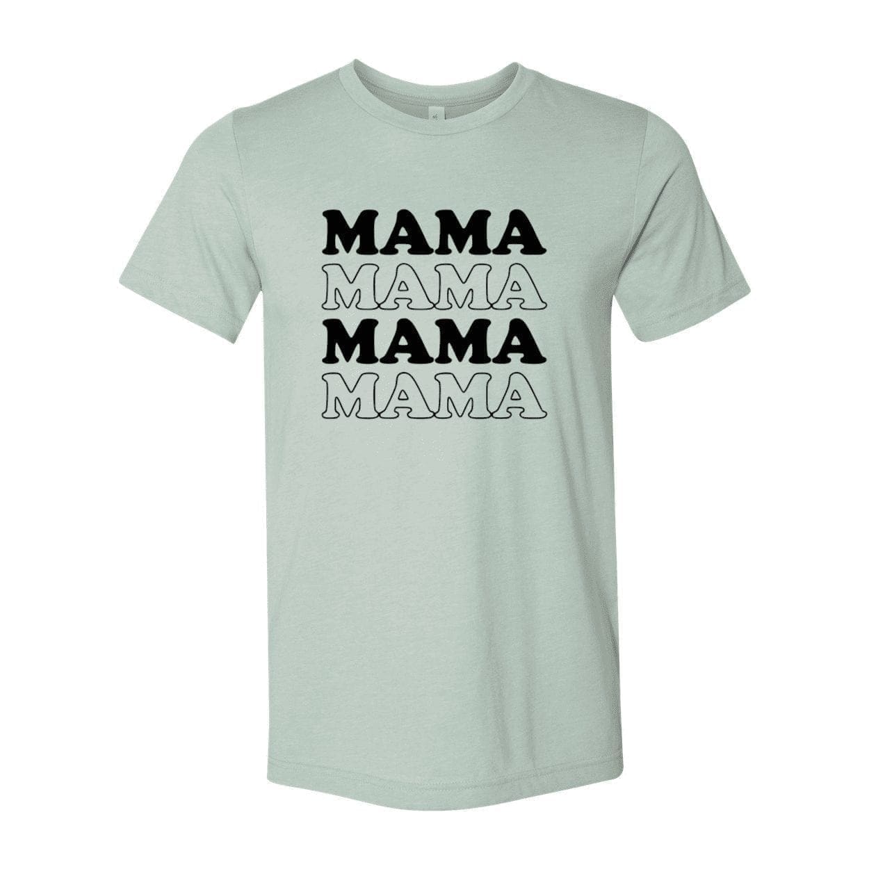 Just to make sure they Know Mama T-Shirt | My Small Store