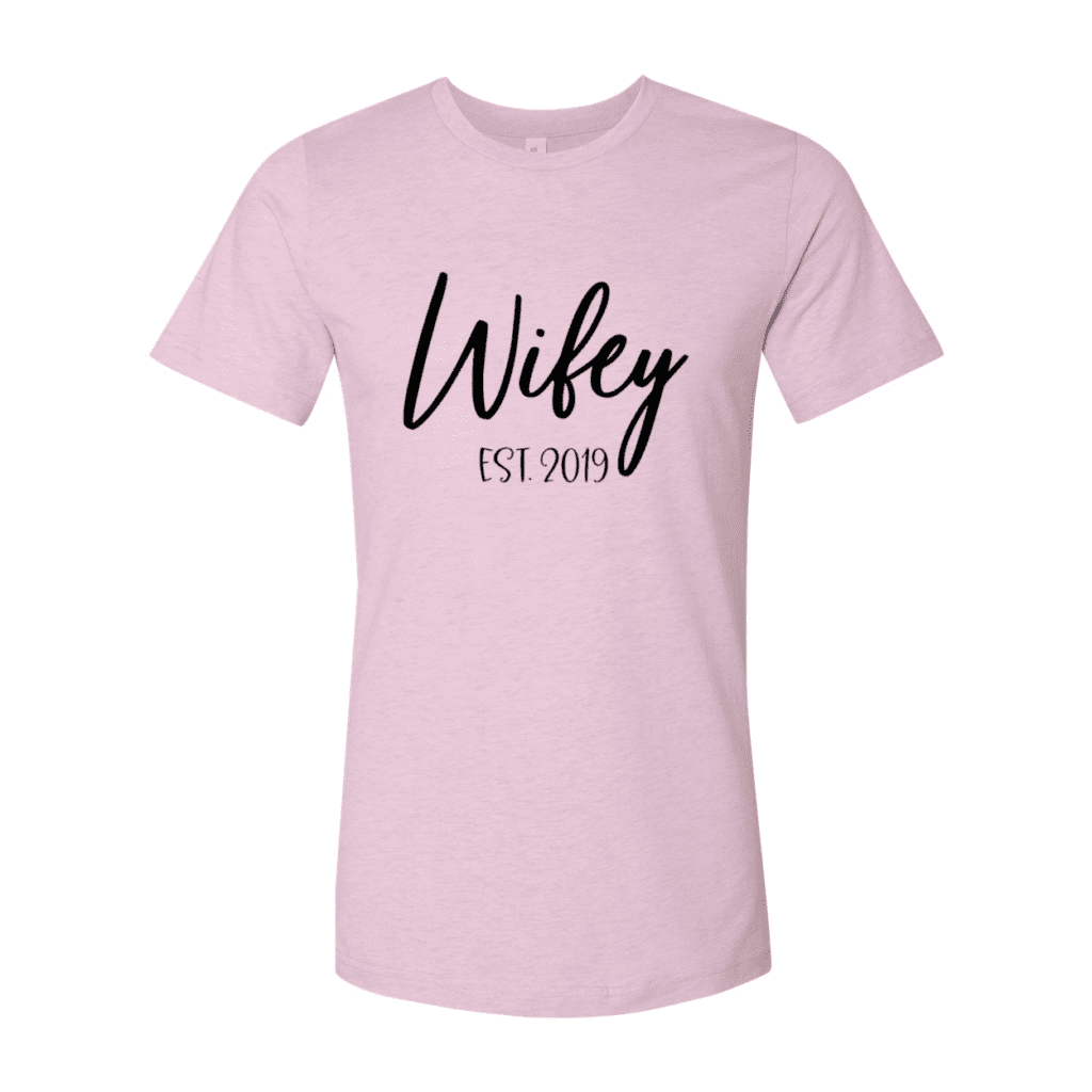 2019 Wifey T-Shirt